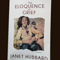 “The Eloquence of Grief”: Janet Hubbard’s final message